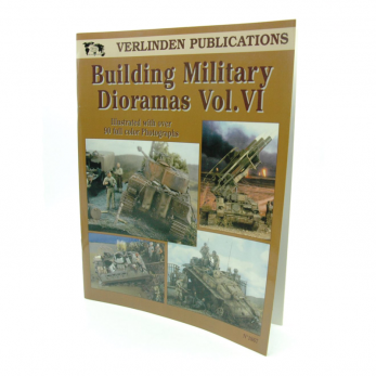 Costruire Diorami Militari Vol. VI